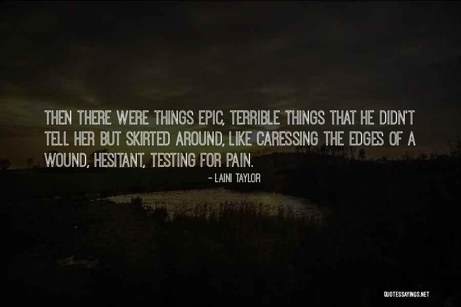 Horrea Quotes By Laini Taylor Horrea Quotes By Laini Taylor