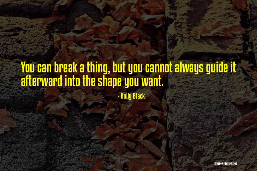 Horrell Hall Quotes By Holly Black