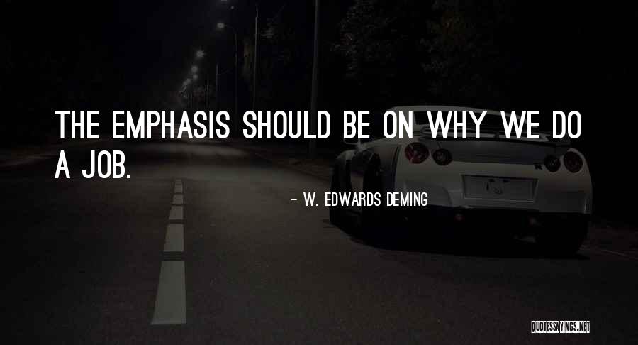 Horrendous Def Quotes By W. Edwards Deming Horrendous Def Quotes By W. Edwards Deming