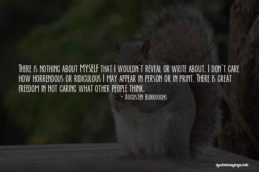 Horrendous Quotes By Augusten Burroughs Horrendous Quotes By Augusten Burroughs