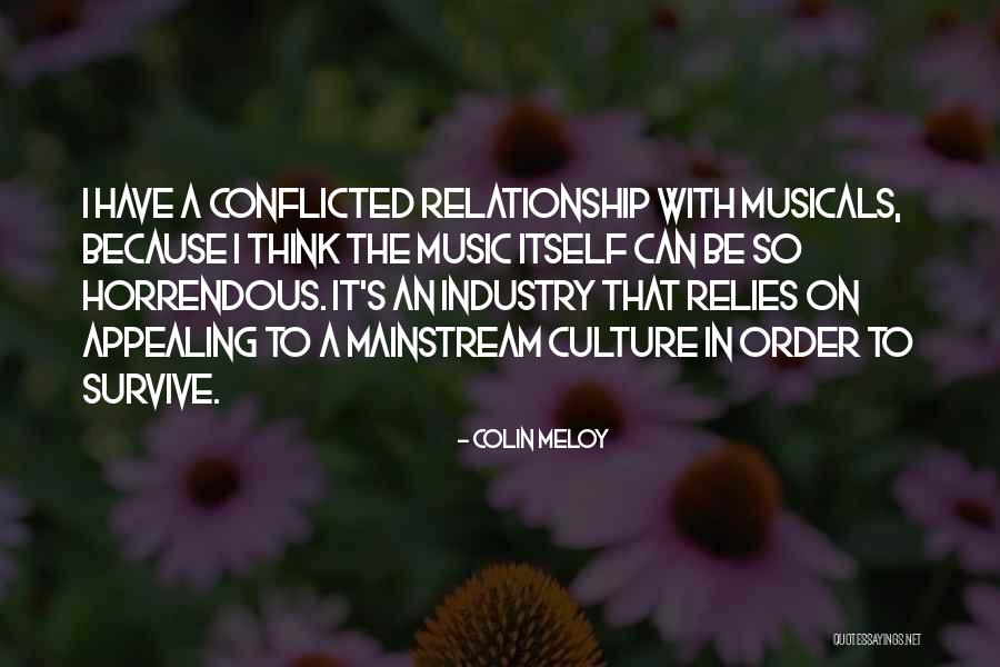 Horrendous Quotes By Colin Meloy Horrendous Quotes By Colin Meloy