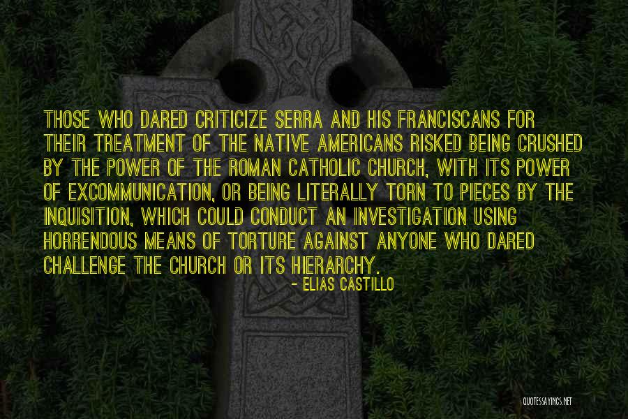 Horrendous Quotes By Elias Castillo Horrendous Quotes By Elias Castillo