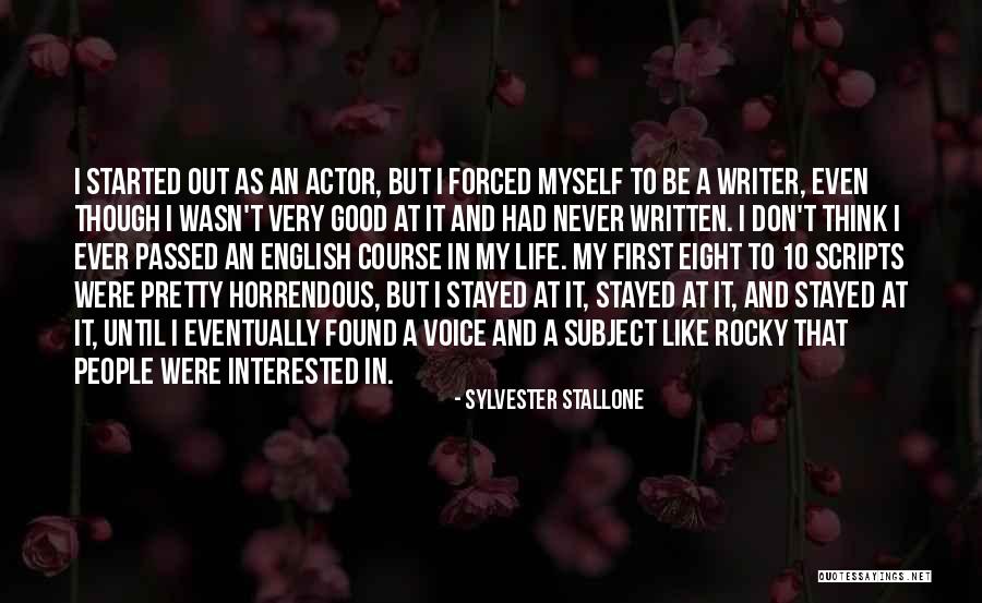 Horrendous Quotes By Sylvester Stallone Horrendous Quotes By Sylvester Stallone