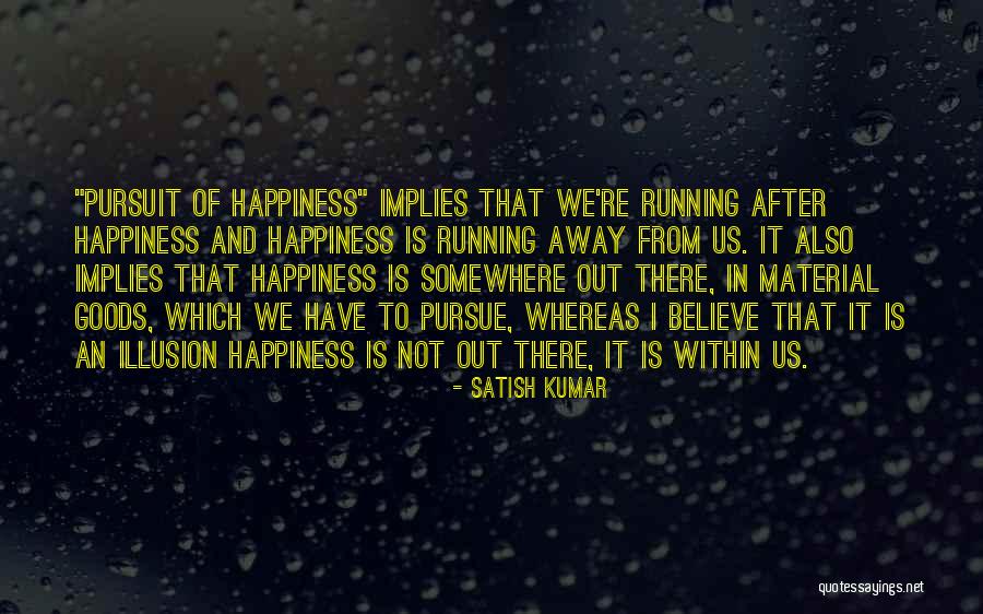 Horrendously Ugly Cyst Quotes By Satish Kumar Horrendously Ugly Cyst Quotes By Satish Kumar