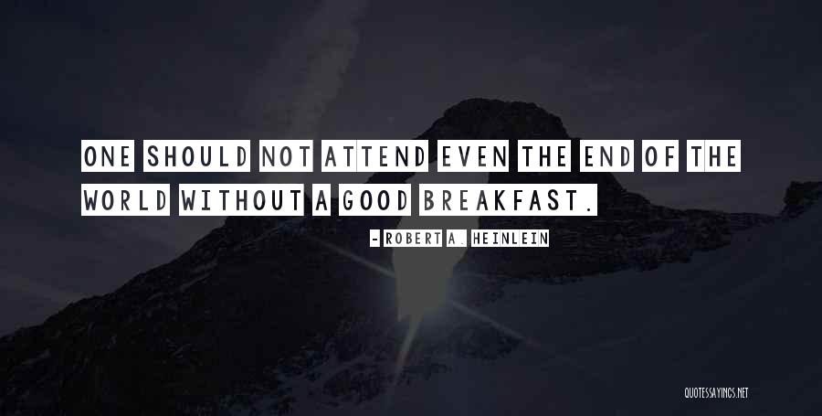 Horreurscopes Quotes By Robert A. Heinlein Horreurscopes Quotes By Robert A. Heinlein
