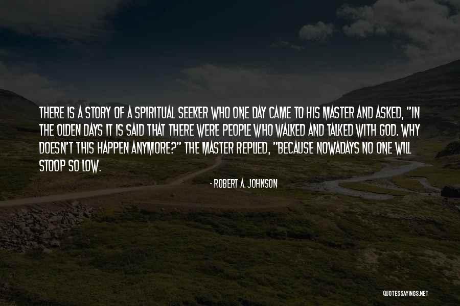 Horribilis Quotes By Robert A. Johnson Horribilis Quotes By Robert A. Johnson
