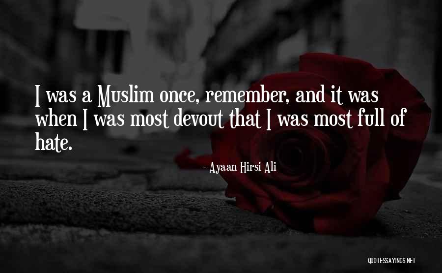 Horrible Bosses 2 Quotes By Ayaan Hirsi Ali Horrible Bosses 2 Quotes By Ayaan Hirsi Ali