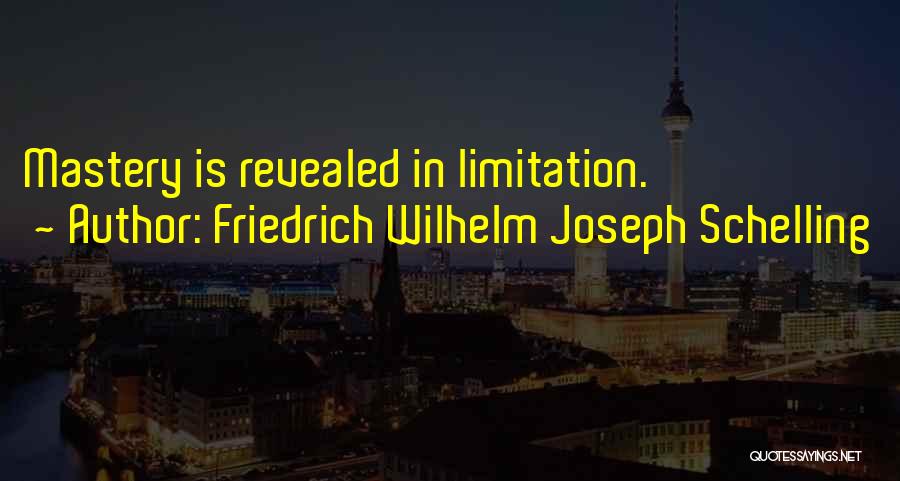 Horrible Bosses Kenny Sommerfeld Quotes By Friedrich Wilhelm Joseph Schelling