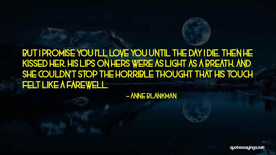 Horrible Day Quotes By Anne Blankman Horrible Day Quotes By Anne Blankman