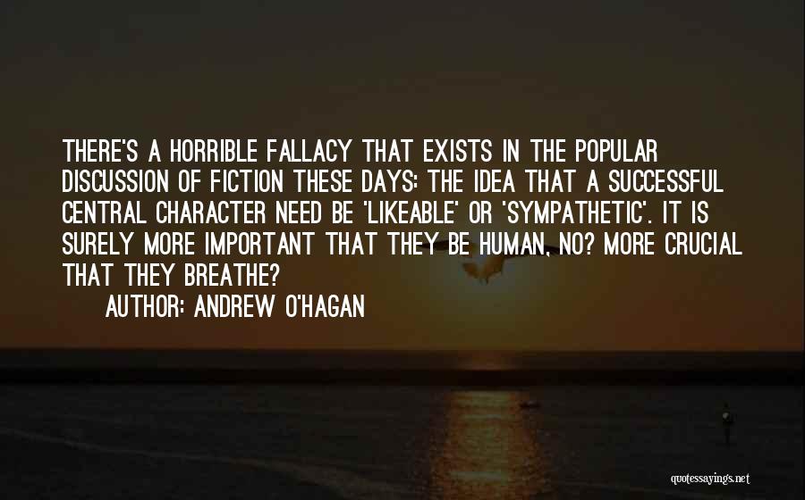 Horrible Days Quotes By Andrew O'Hagan