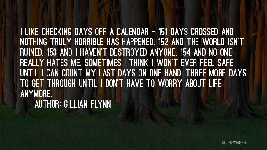 Horrible Days Quotes By Gillian Flynn