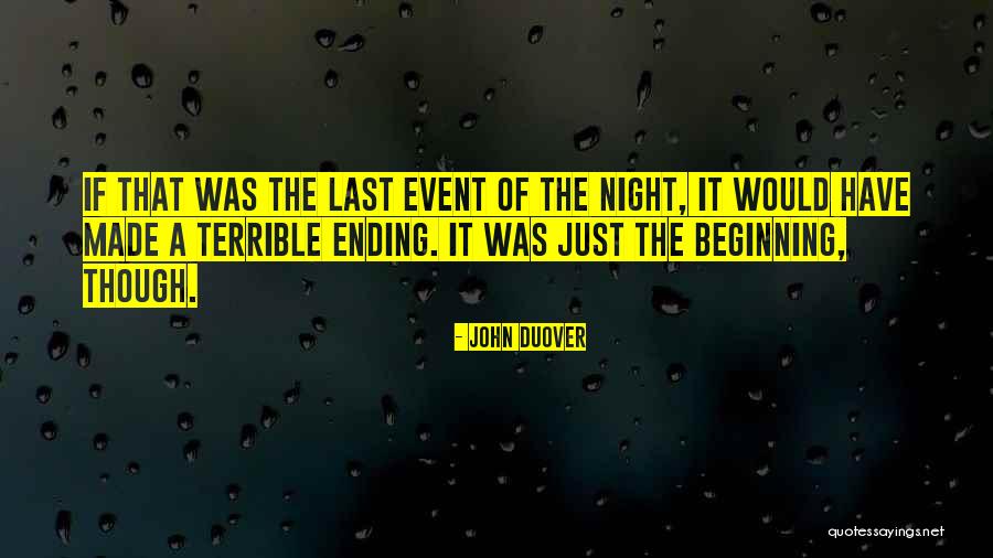 Horrible Funny Quotes By John Duover Horrible Funny Quotes By John Duover