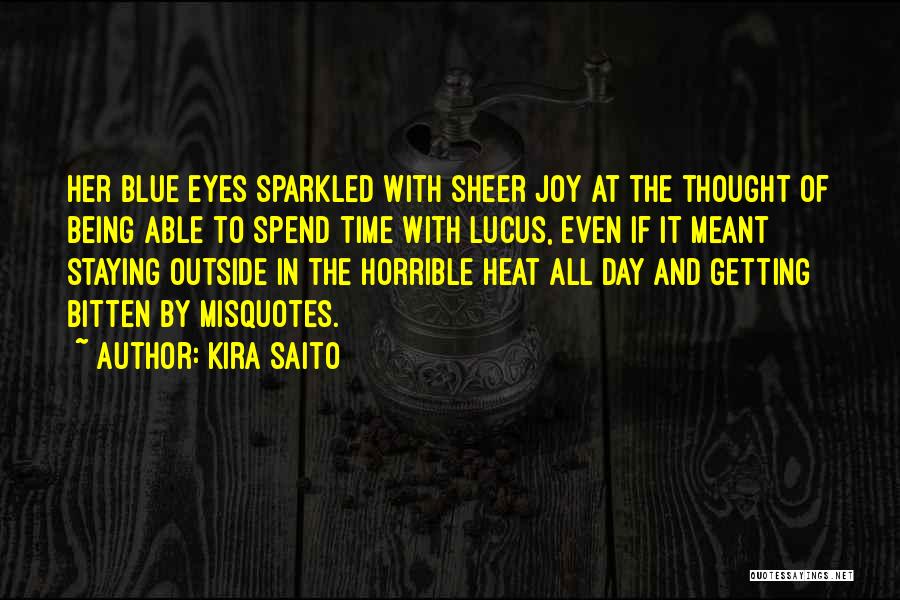Horrible Funny Quotes By Kira Saito