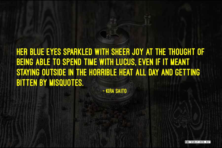 Horrible Funny Quotes By Kira Saito Horrible Funny Quotes By Kira Saito
