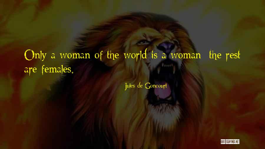 Horrible Inlaws Quotes By Jules De Goncourt