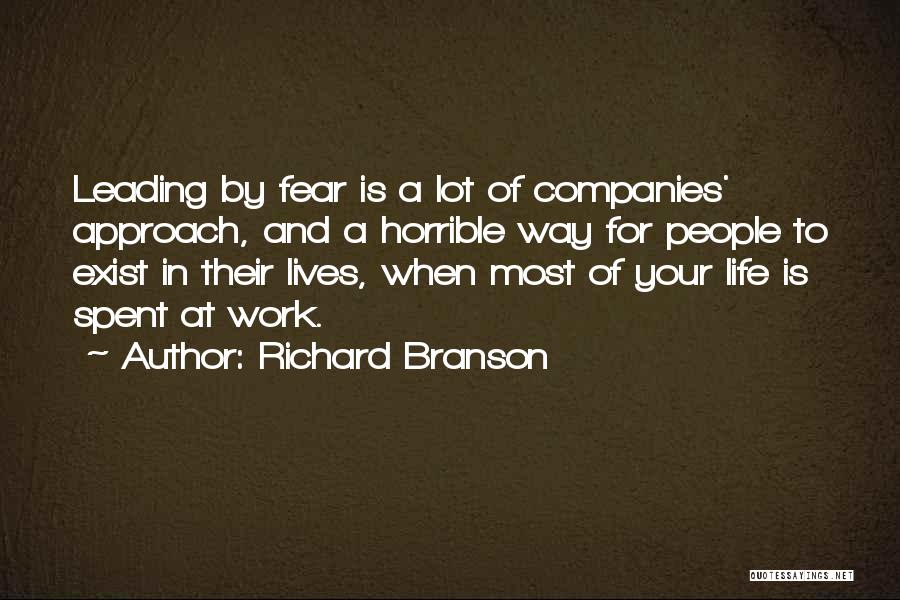 Horrible Life Quotes By Richard Branson