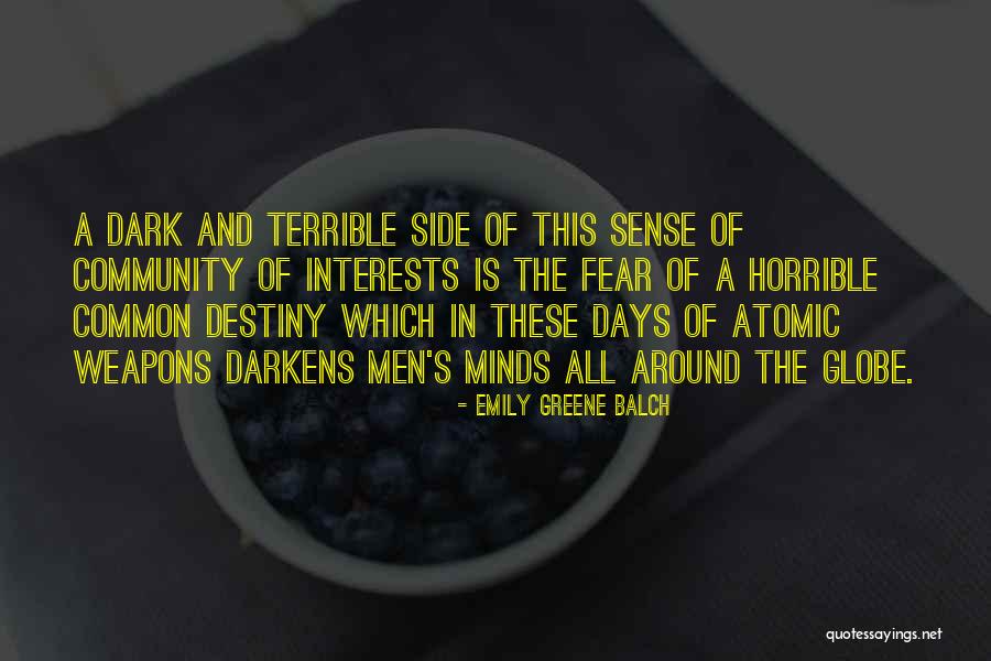 Horrible Men Quotes By Emily Greene Balch Horrible Men Quotes By Emily Greene Balch