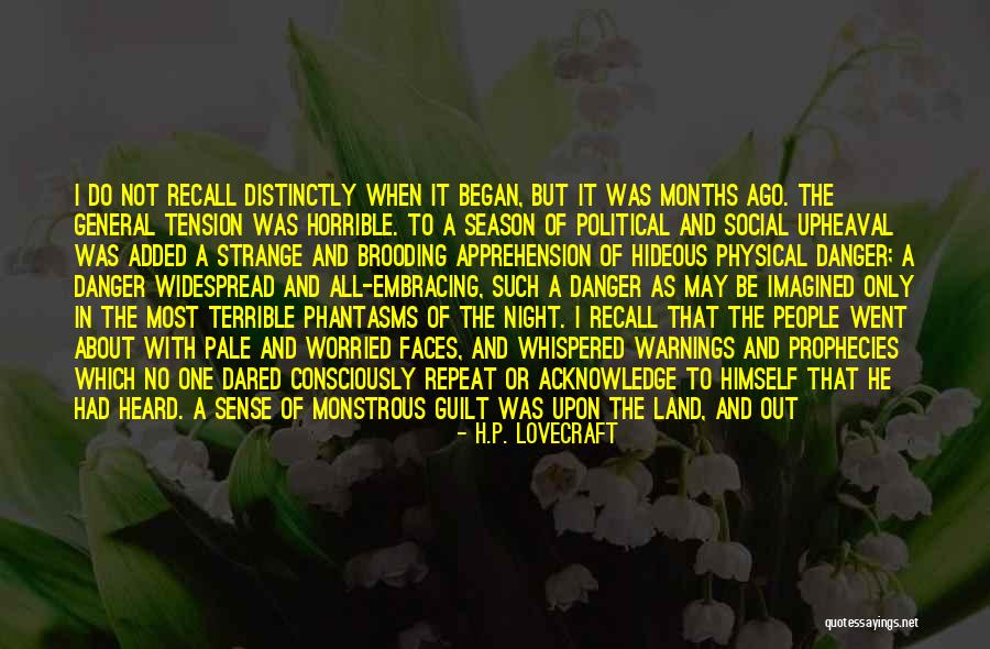 Horrible Men Quotes By H.P. Lovecraft Horrible Men Quotes By H.P. Lovecraft