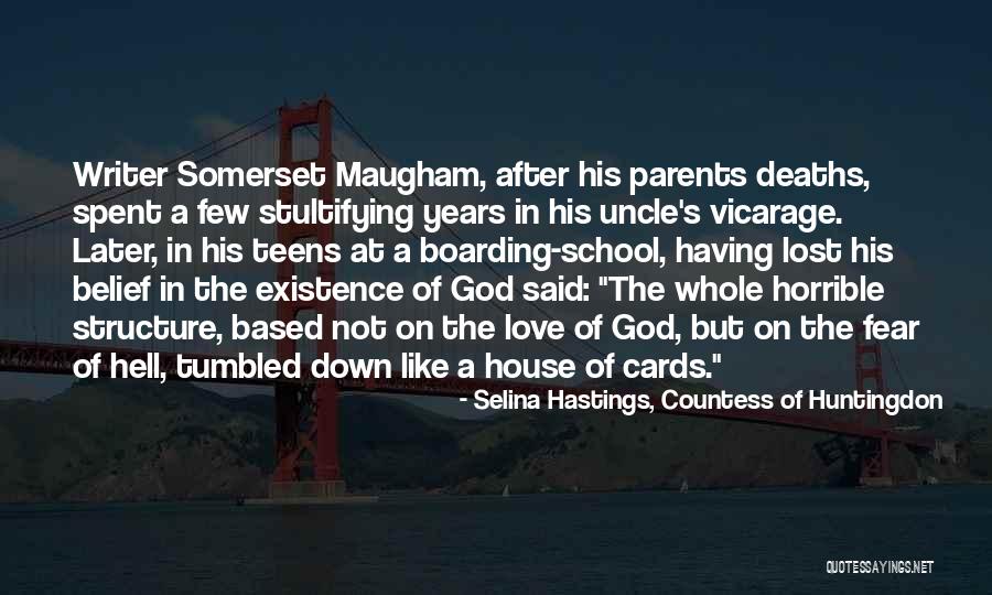 Horrible Parents Quotes By Selina Hastings, Countess Of Huntingdon Horrible Parents Quotes By Selina Hastings, Countess Of Huntingdon