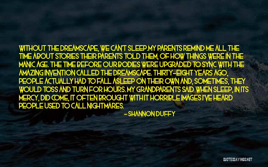 Horrible Parents Quotes By Shannon Duffy Horrible Parents Quotes By Shannon Duffy