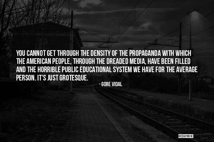 Horrible Person Quotes By Gore Vidal