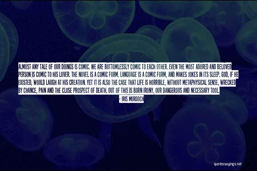 Horrible Person Quotes By Iris Murdoch Horrible Person Quotes By Iris Murdoch