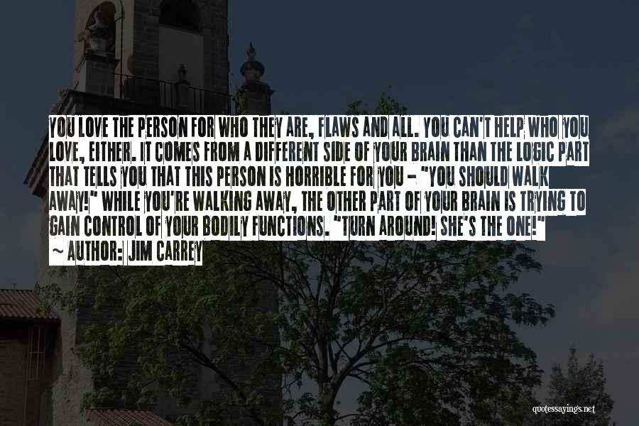 Horrible Person Quotes By Jim Carrey