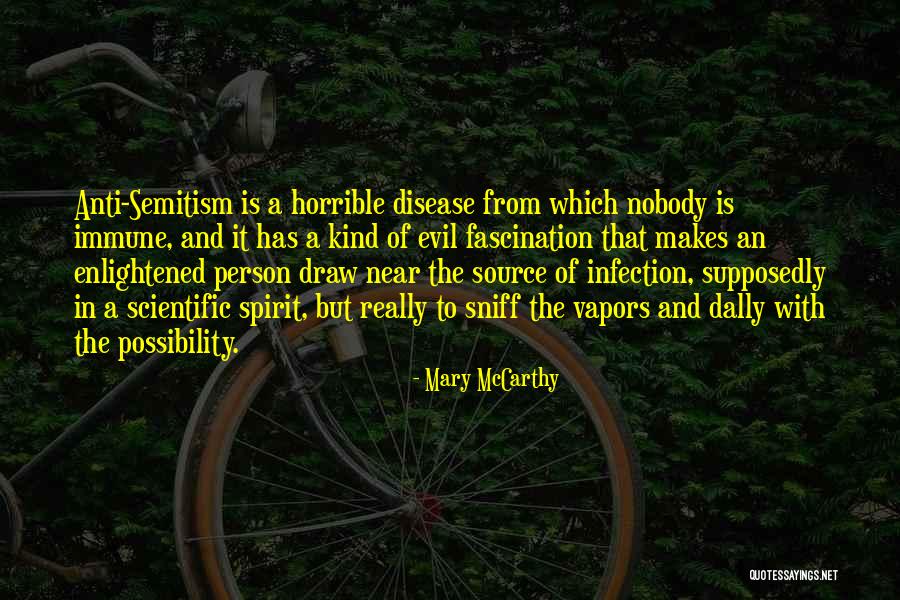 Horrible Person Quotes By Mary McCarthy