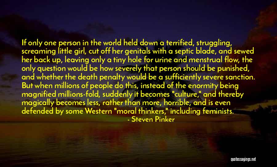 Horrible Person Quotes By Steven Pinker