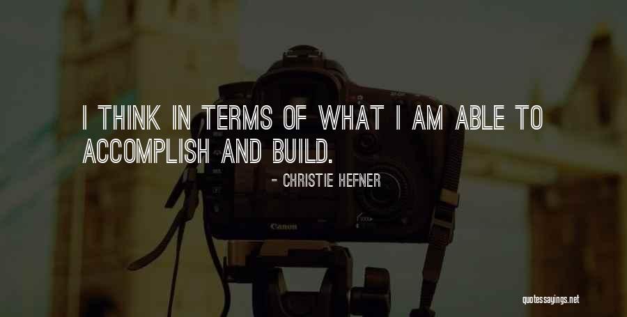 Horrible Sicknesses Quotes By Christie Hefner Horrible Sicknesses Quotes By Christie Hefner