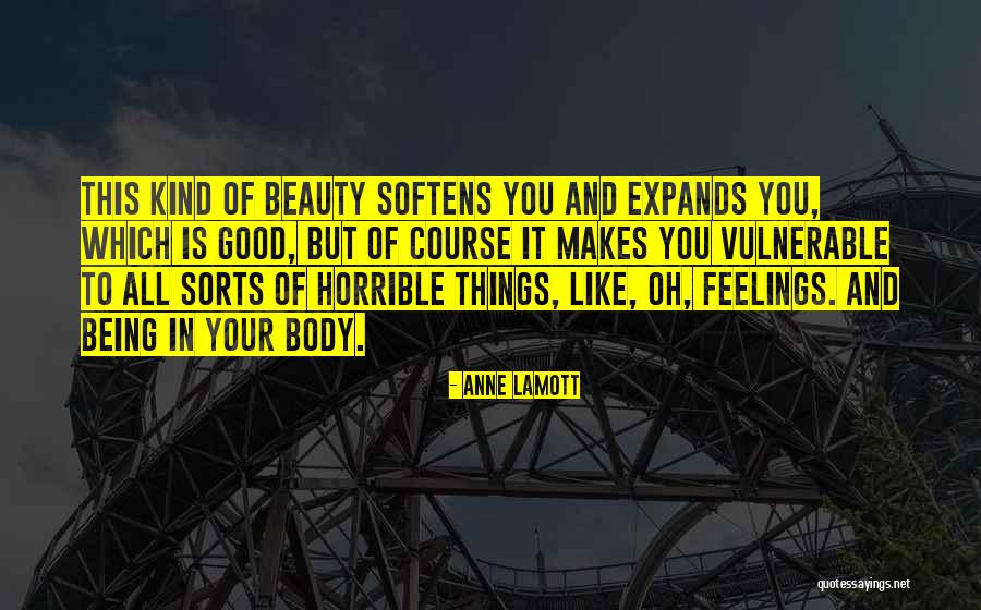 Horrible Things Quotes By Anne Lamott Horrible Things Quotes By Anne Lamott