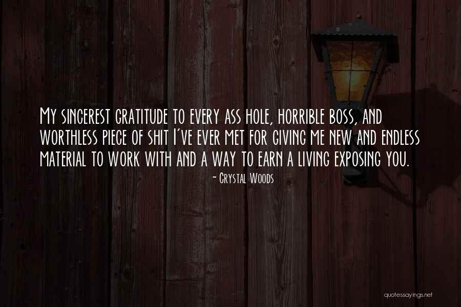 Horrible World Quotes By Crystal Woods Horrible World Quotes By Crystal Woods