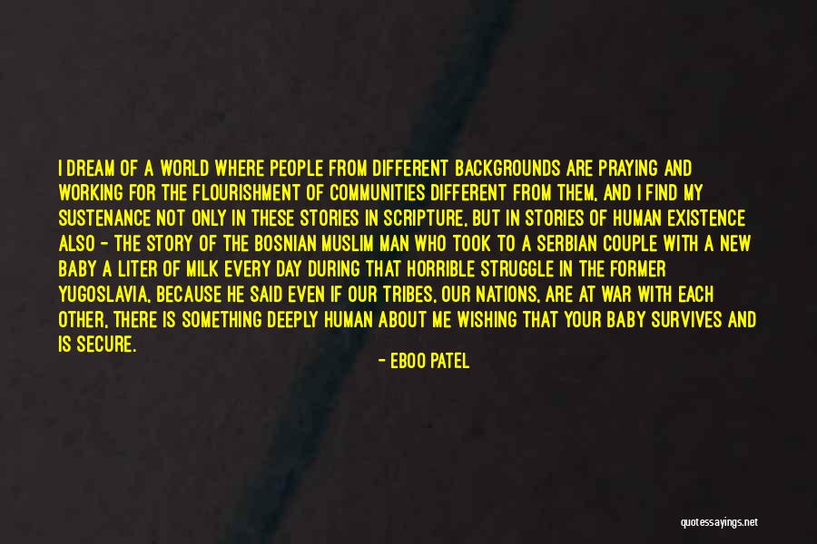 Horrible World Quotes By Eboo Patel Horrible World Quotes By Eboo Patel