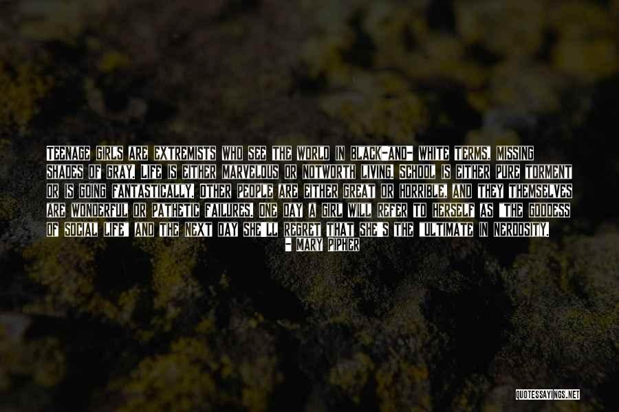 Horrible World Quotes By Mary Pipher Horrible World Quotes By Mary Pipher