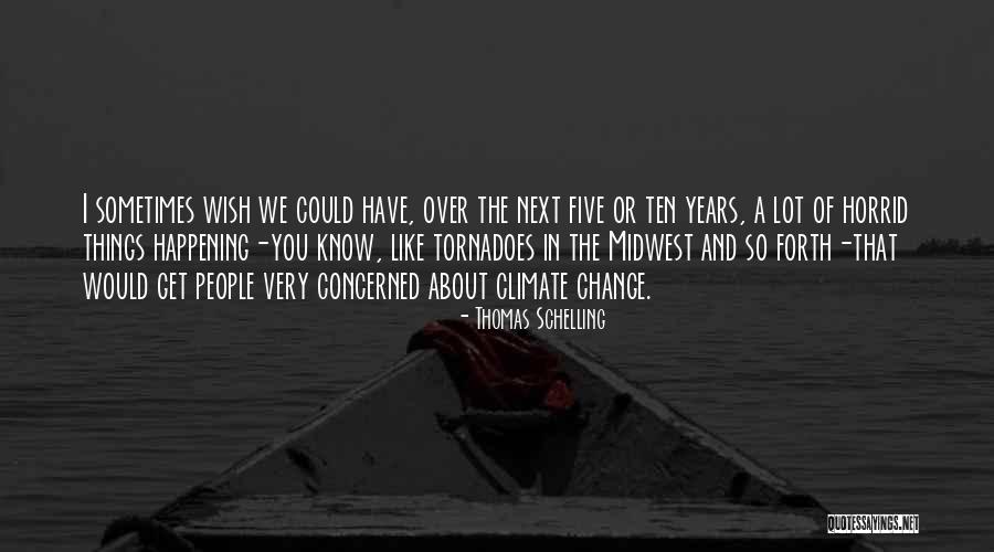 Horrid Quotes By Thomas Schelling Horrid Quotes By Thomas Schelling