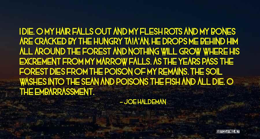Horridge House Quotes By Joe Haldeman Horridge House Quotes By Joe Haldeman