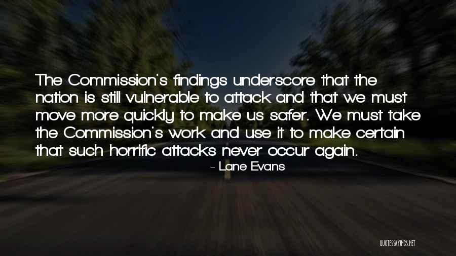 Horrific Attack Quotes By Lane Evans Horrific Attack Quotes By Lane Evans