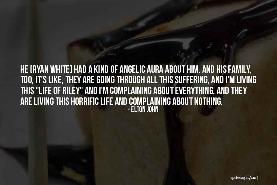Horrific Quotes By Elton John Horrific Quotes By Elton John