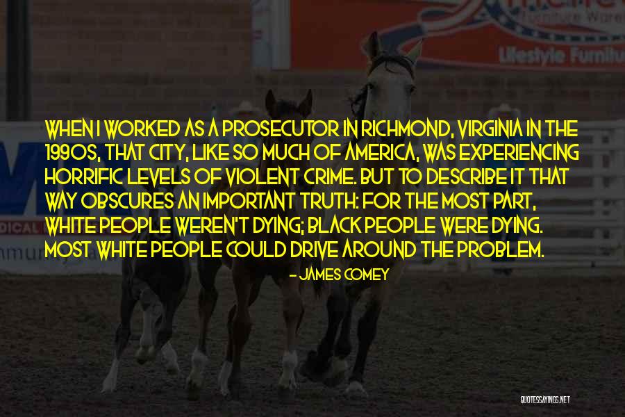 Horrific Quotes By James Comey Horrific Quotes By James Comey