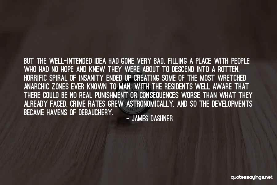 Horrific Quotes By James Dashner Horrific Quotes By James Dashner