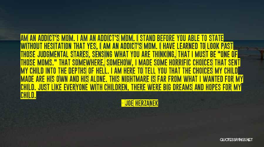 Horrific Quotes By Joe Herzanek Horrific Quotes By Joe Herzanek