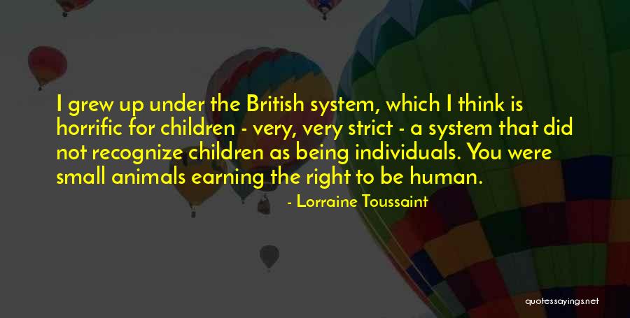 Horrific Quotes By Lorraine Toussaint Horrific Quotes By Lorraine Toussaint