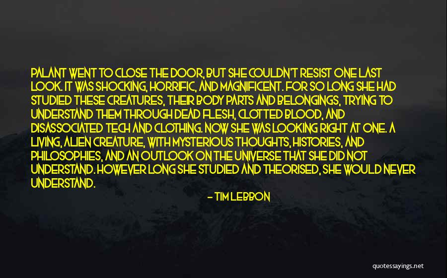 Horrific Quotes By Tim Lebbon Horrific Quotes By Tim Lebbon