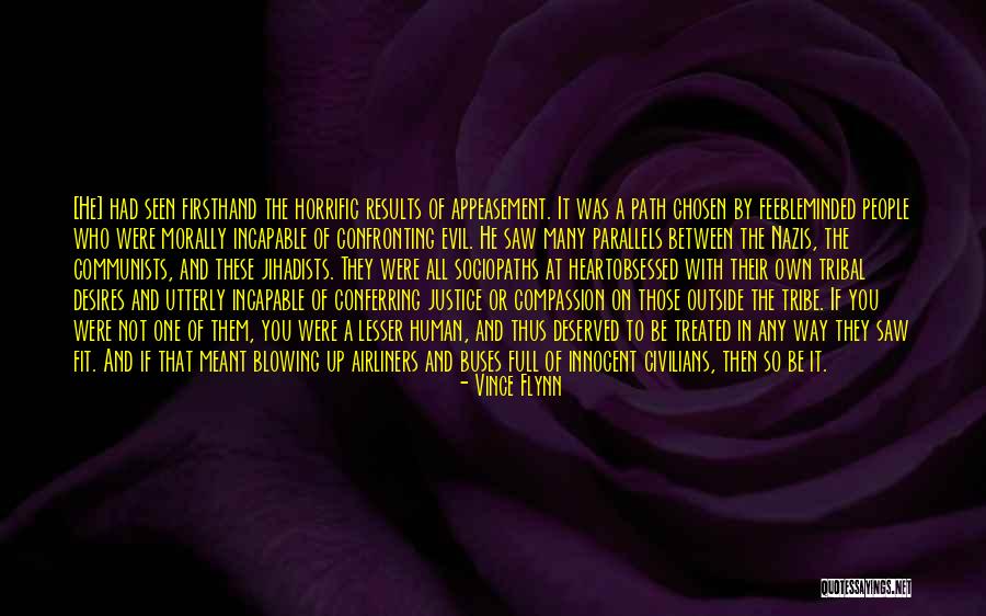 Horrific Quotes By Vince Flynn Horrific Quotes By Vince Flynn