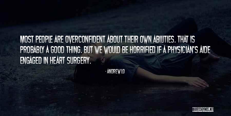 Horrified Quotes By Andrew Lo Horrified Quotes By Andrew Lo