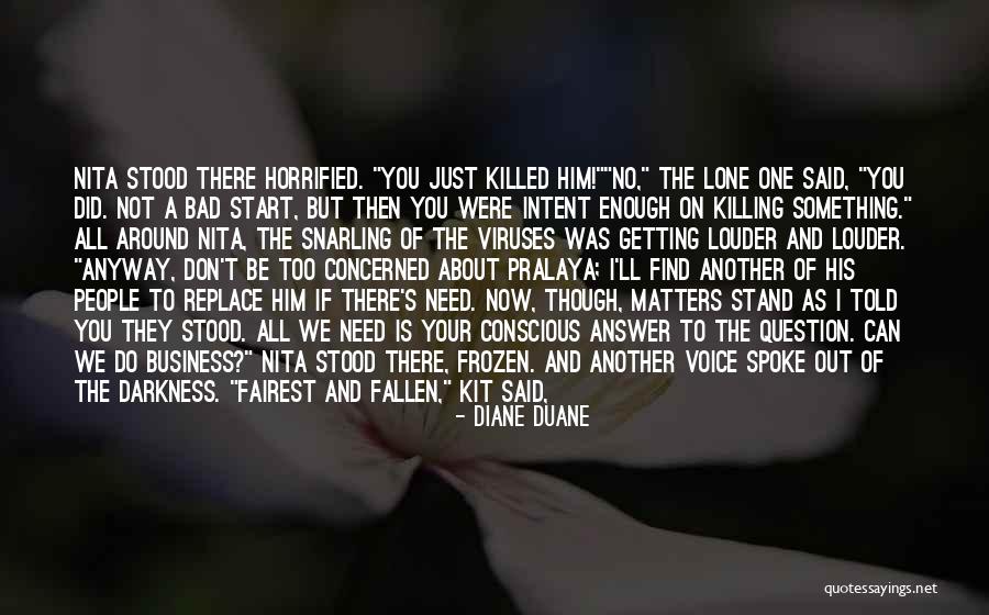 Horrified Quotes By Diane Duane Horrified Quotes By Diane Duane