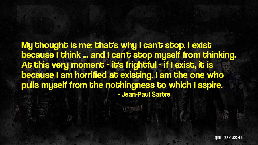 Horrified Quotes By Jean-Paul Sartre Horrified Quotes By Jean-Paul Sartre