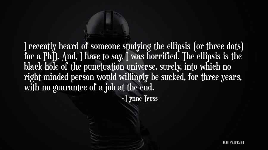 Horrified Quotes By Lynne Truss Horrified Quotes By Lynne Truss