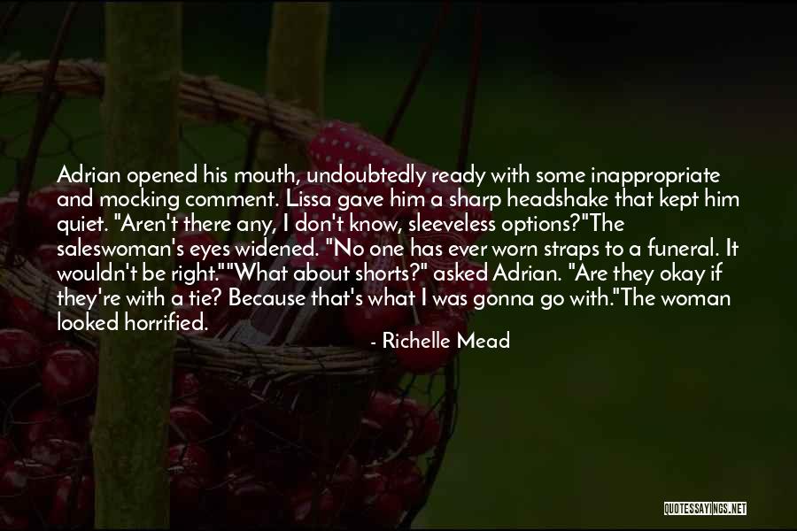 Horrified Quotes By Richelle Mead Horrified Quotes By Richelle Mead