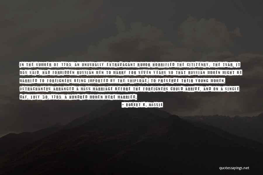 Horrified Quotes By Robert K. Massie Horrified Quotes By Robert K. Massie
